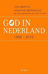 Foto van God in nederland 1966-2015 - joantine berghuijs, ton bernts - ebook (9789025905255)