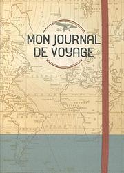Foto van Mon journal de voyage - hardcover (9782803458806)