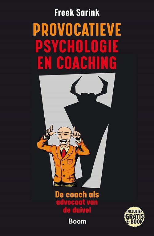 Foto van Provocatieve psychologie en coaching - freek sarink - ebook (9789058754950)