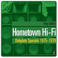 Foto van Hometown hi-fi dubplate specials 1975-79 - lp (5060135761301)