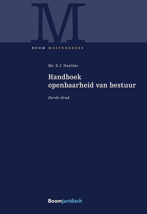 Foto van Handboek openbaarheid van bestuur - e.j. daalder - ebook