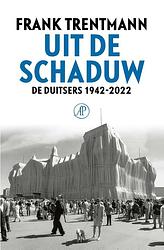 Foto van Uit de schaduw - frank trentmann - ebook