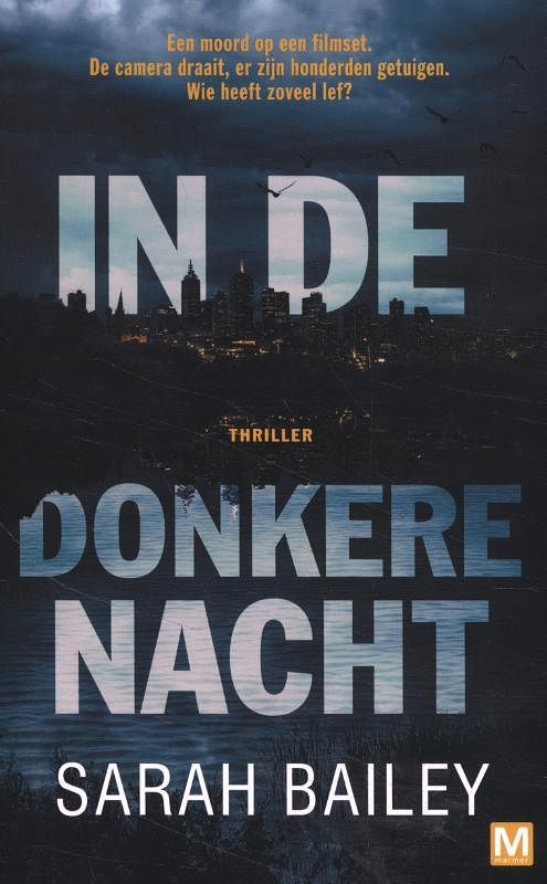 Foto van In de donkere nacht - sarah bailey - paperback (9789460684678)