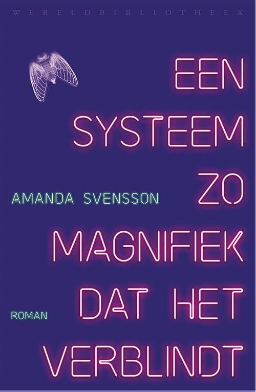 Foto van Een systeem zo magnifiek dat het verblindt - amanda svensson - ebook (9789028450622)