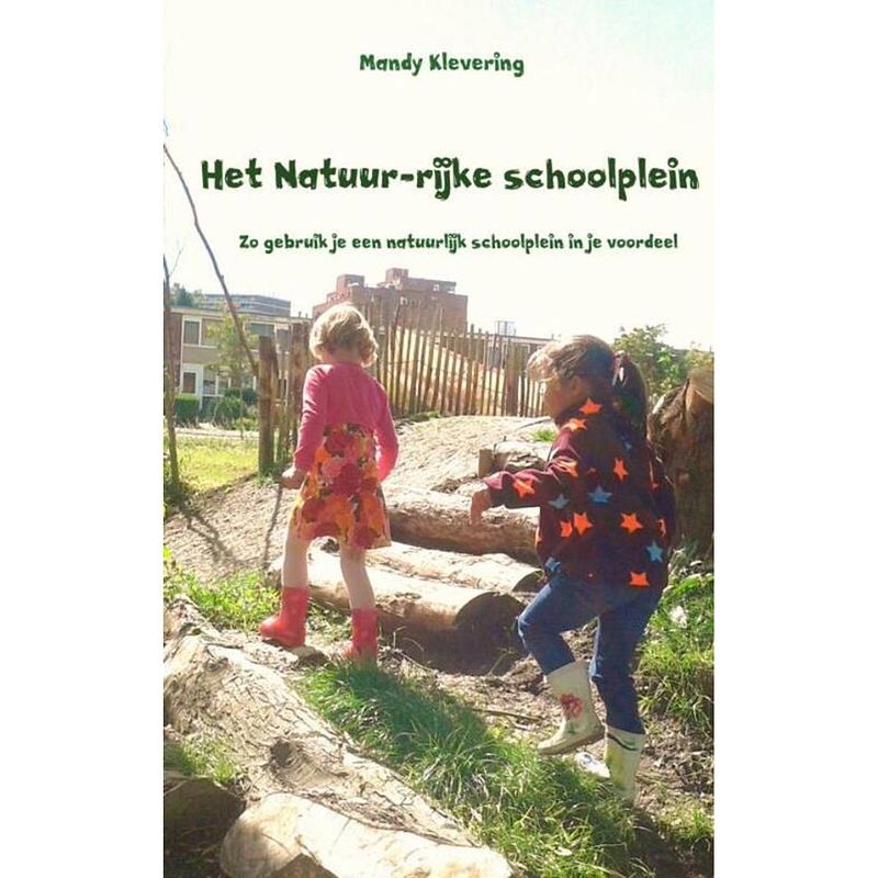 Foto van Het natuur-rijke schoolplein