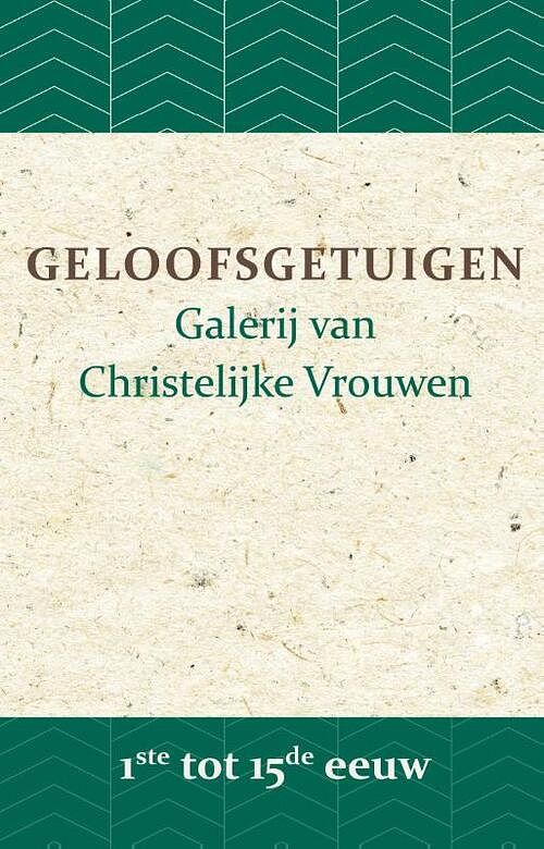 Foto van Geloofsgetuigen 1ste tot 15de eeuw - a.w. bronsveld - paperback (9789057194016)