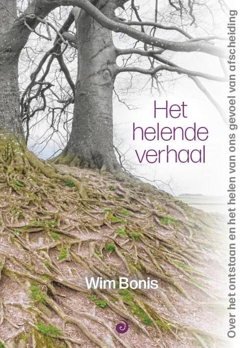 Foto van Het helende verhaal - wim bonis - paperback (9789461014092)