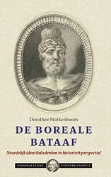 Foto van De boreale bataaf - dorothee sturkenboom - paperback (9789460045066)