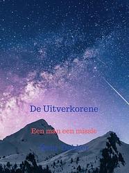 Foto van De uitverkorene - hein dekker - paperback (9789464656787)