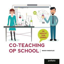 Foto van Co-teaching op school - marijn vandevelde - paperback (9782509030535)