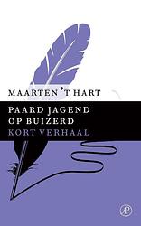 Foto van Paard jagend op buizerd - maarten 't hart - ebook