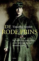 Foto van De rode prins - timothy snyder - ebook (9789026324246)