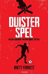 Foto van Duister spel - brett forrest - ebook (9789000333394)