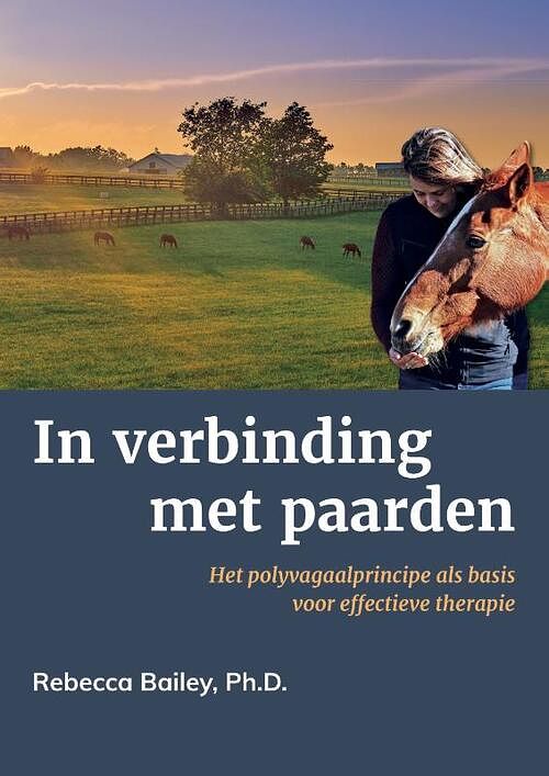 Foto van In verbinding met paarden - rebecca bailey - paperback (9789492284273)