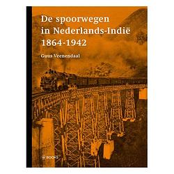 Foto van De spoorwegen in nederlands-indië 1864-1942