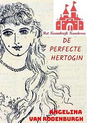 Foto van De perfecte hertogin - angelina van rodenburgh - paperback (9789464807301)