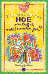 Foto van Hoe overleef ik met/zonder jou? - jubileumeditie - francine oomen - hardcover (9789021482347)