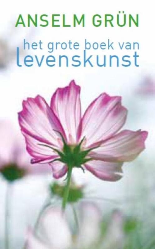 Foto van Het grote boek van levenskunst - anselm grün - ebook (9789025901363)