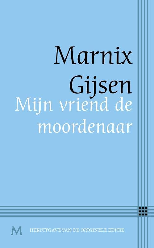 Foto van Mijn vriend de moordenaar - marnix gijsen - ebook (9789402301885)