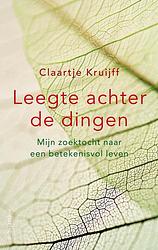 Foto van Leegte achter de dingen - claartje kruijff - ebook (9789026332760)