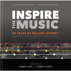 Foto van Bjooks inspire the music - 50 years of roland history boek