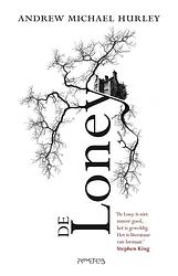 Foto van De loney - andrew michael hurley - ebook