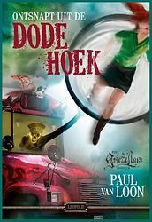 Foto van Ontsnapt uit de dode hoek - paul van loon - ebook (9789025884963)