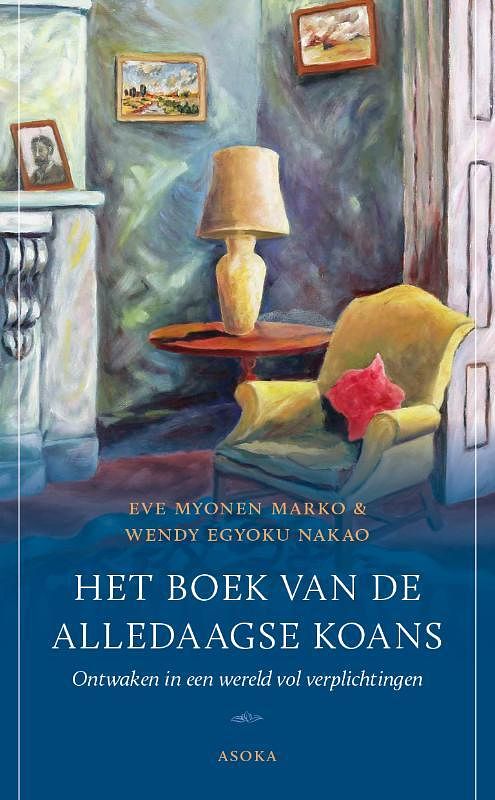 Foto van Het boek van de alledaagse koans - eve marko, wendy nakao - paperback (9789056704285)