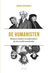 Foto van De humanisten - sarah bakewell - paperback (9789025911294)