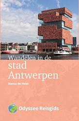 Foto van Wandelen in de stad antwerpen - hanna de heus - paperback (9789461231611)