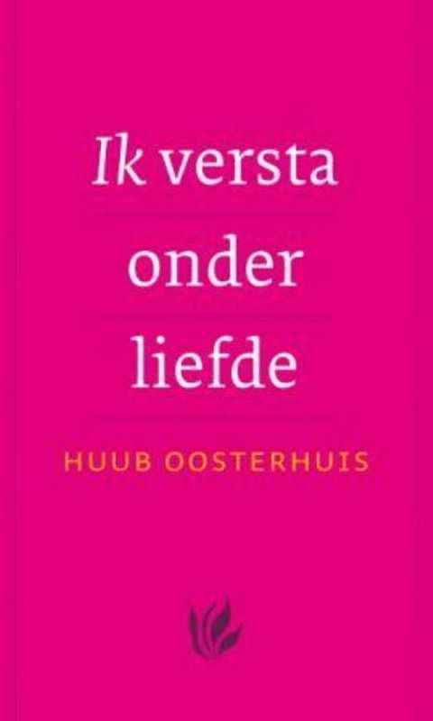 Foto van Ik versta onder liefde - huub oosterhuis - ebook (9789025971403)