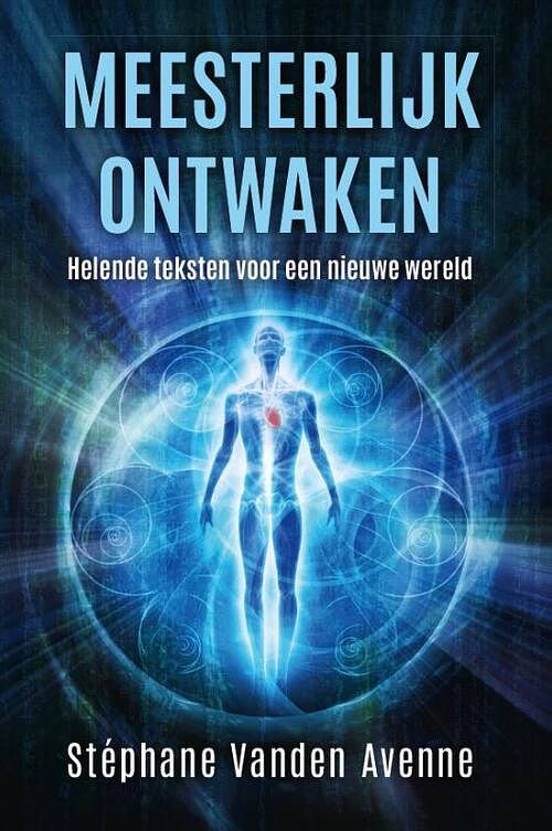 Foto van Meesterlijk ontwaken - stéphane vanden avenne - paperback (9789464812435)