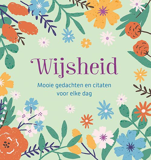 Foto van Wijsheid - mooie gedachten en citaten voor elke dag - hardcover (9789044760934)