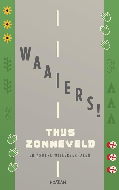 Foto van Waaiers! - thijs zonneveld - ebook (9789046820209)