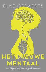 Foto van Het nieuwe mentaal - elke geraerts - ebook (9789401439084)