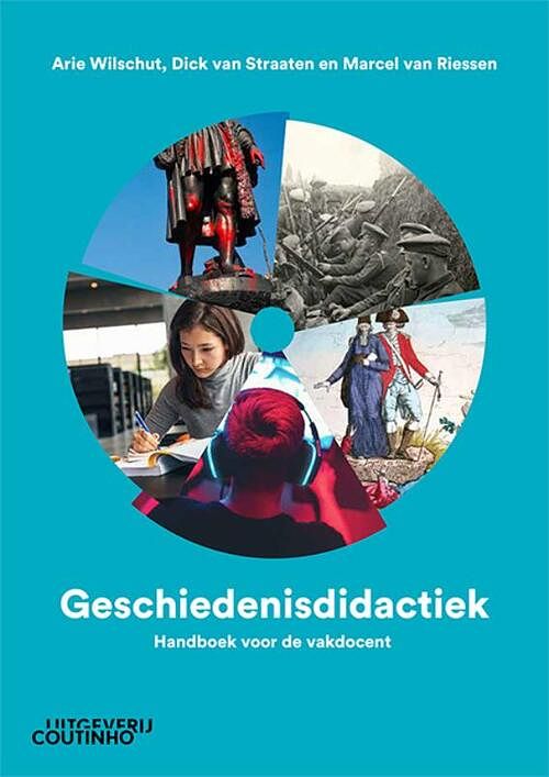 Foto van Geschiedenisdidactiek - arie wilschut - paperback (9789046908815)