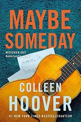 Foto van Maybe someday - colleen hoover - paperback (9789401919579)