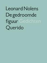 Foto van De gedroomde figuur - leonard nolens - ebook (9789021450544)