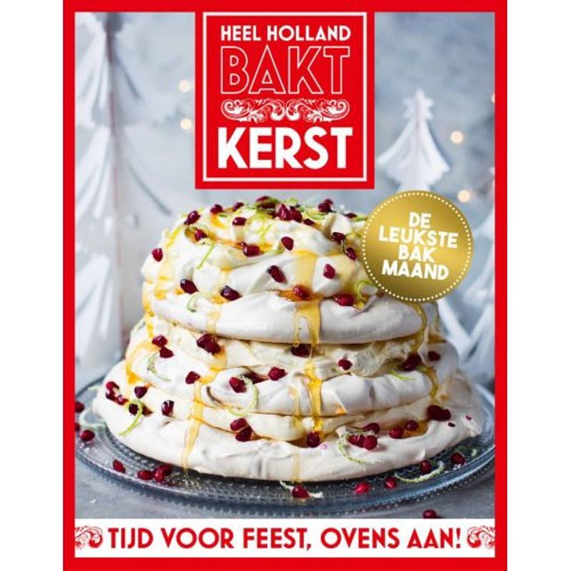 Foto van Heel holland bakt kerst