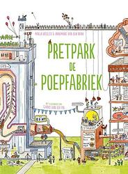 Foto van Pretpark de poepfabriek - annemarie van den brink - hardcover (9789024597666)