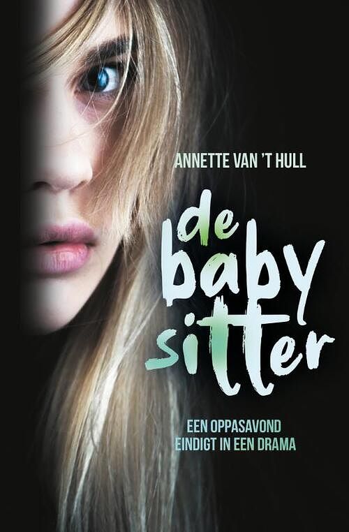 Foto van De babysitter - annette van 'st hull - hardcover (9789020696578)