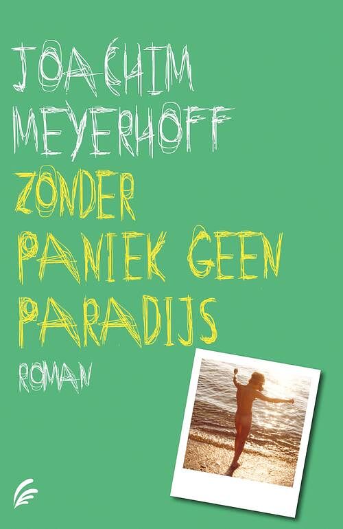 Foto van Zonder paniek geen paradijs - joachim meyerhoff - ebook (9789044977073)