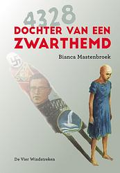 Foto van 4328. dochter van een zwarthemd - bianca mastenbroek - ebook (9789051169119)