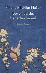 Foto van Boven aarde, beneden hemel - milena michiko flasar - ebook