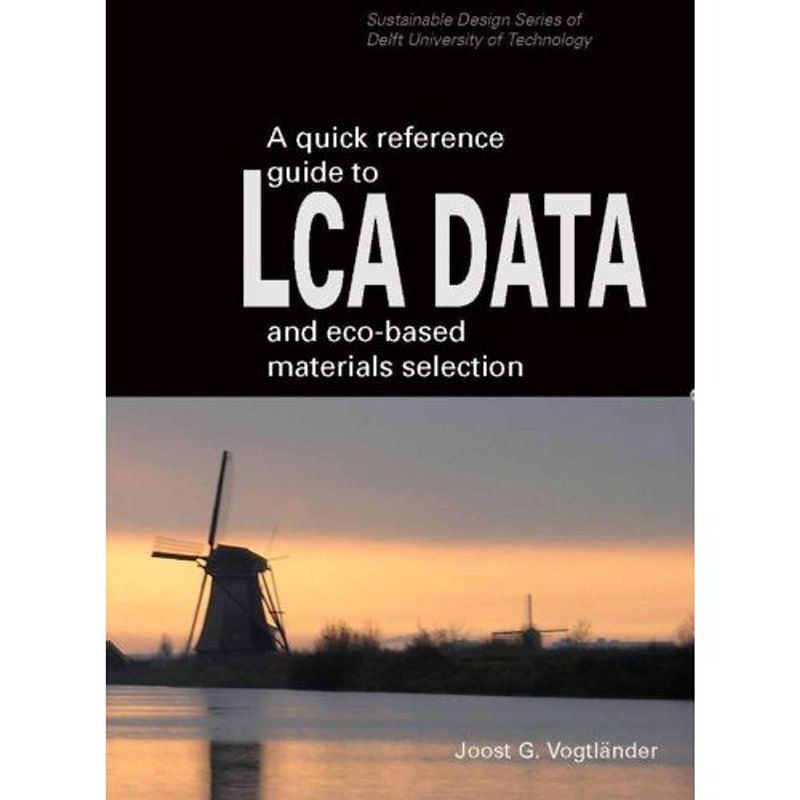 Foto van A quick reference guide to lca data and eco-based