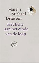 Foto van Het licht aan het einde van de loop - martin michael driessen - ebook (9789028220485)