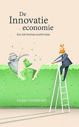 Foto van De innovatie economie - jurgen voorneveld - paperback (9789402134605)