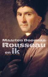 Foto van Rousseau en ik - maarten doorman - ebook (9789035137813)