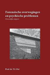 Foto van Forensische overwegingen en psychische problemen - prof. dr. t.i. oei - paperback (9789462407916)