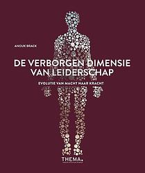 Foto van De verborgen dimensie van leiderschap - anouk brack - ebook (9789462721050)